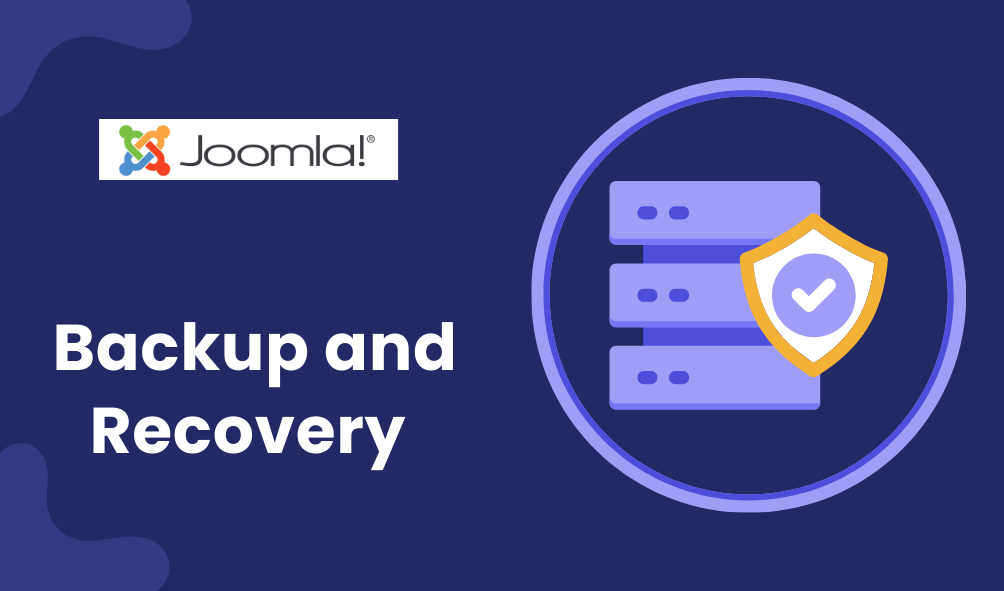 Backup and Recovery