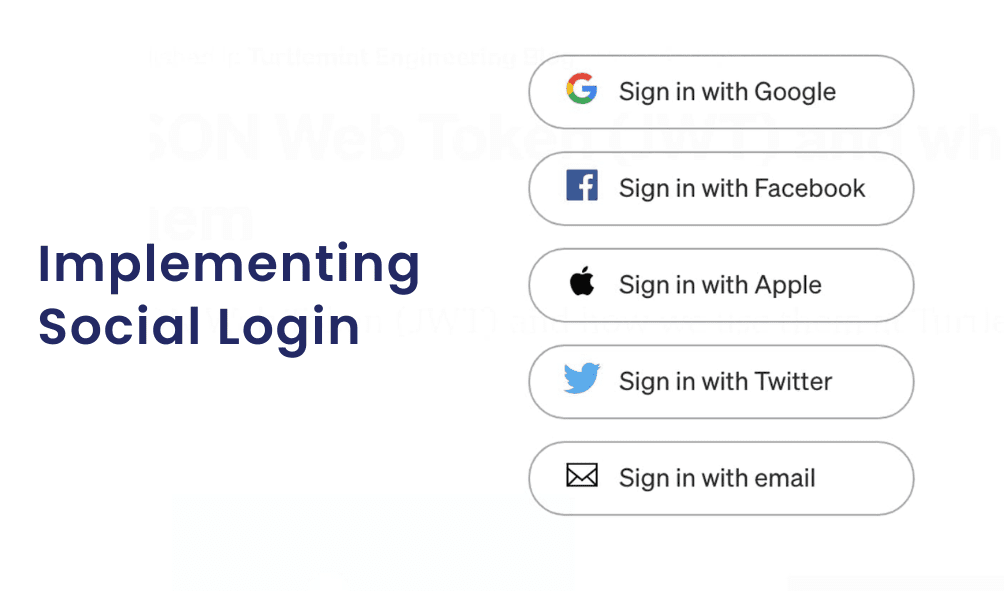Boosting Engagement: Integrating Social Media into WordPress 5 Implementing Social Login