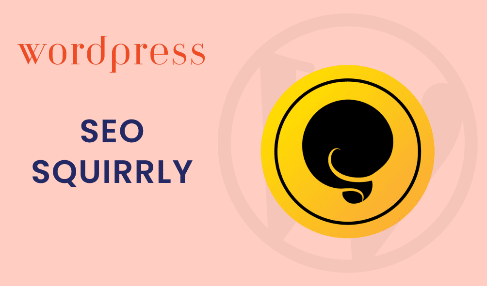SEO Squirrly