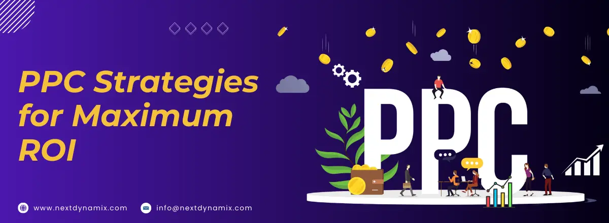 PPC Strategies for Maximum ROI